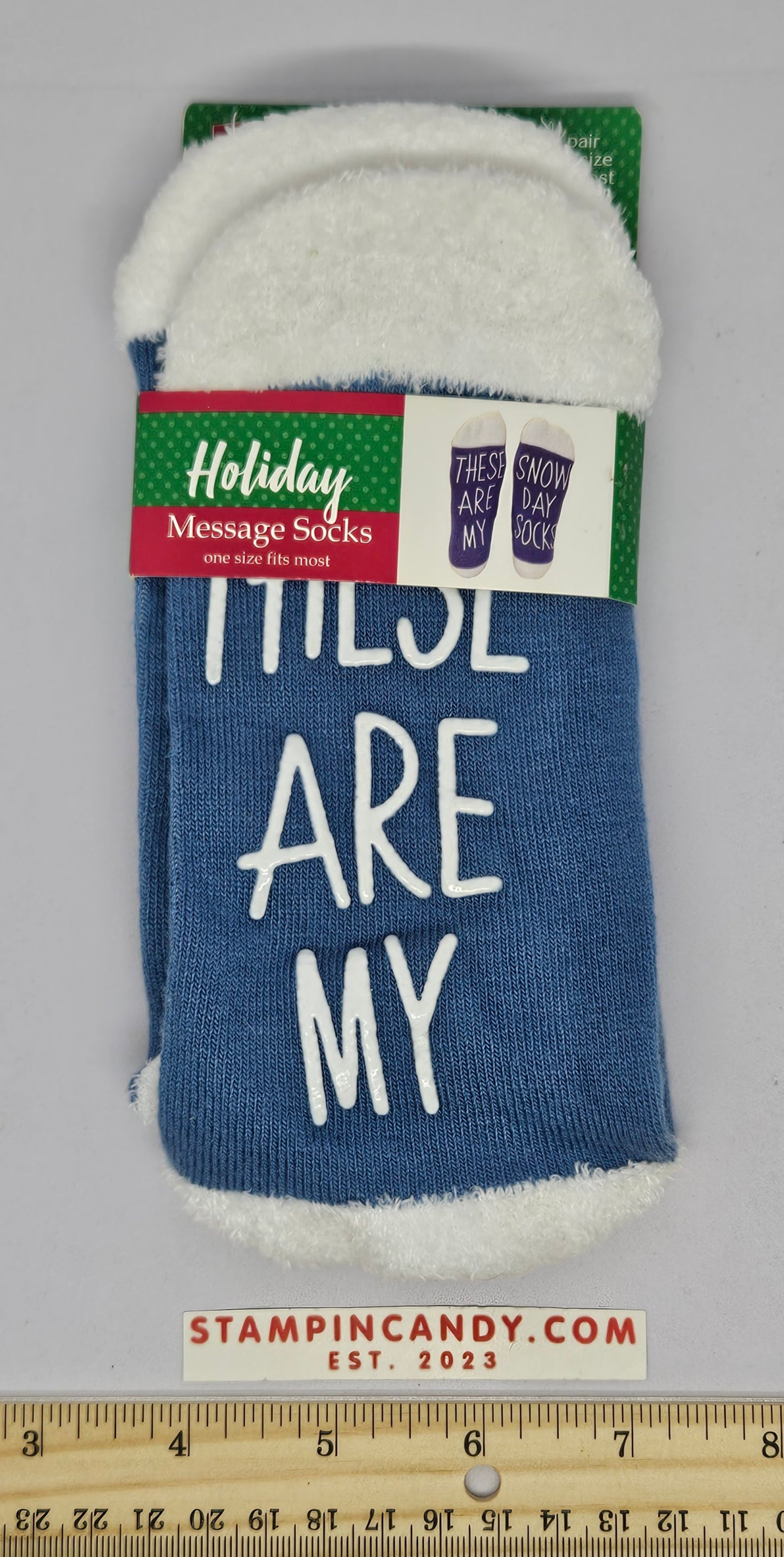 "These Are My Snow Day Socks"