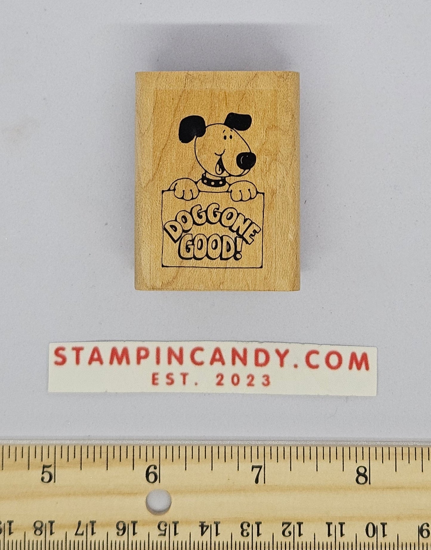 Dog Gone Good Stamp