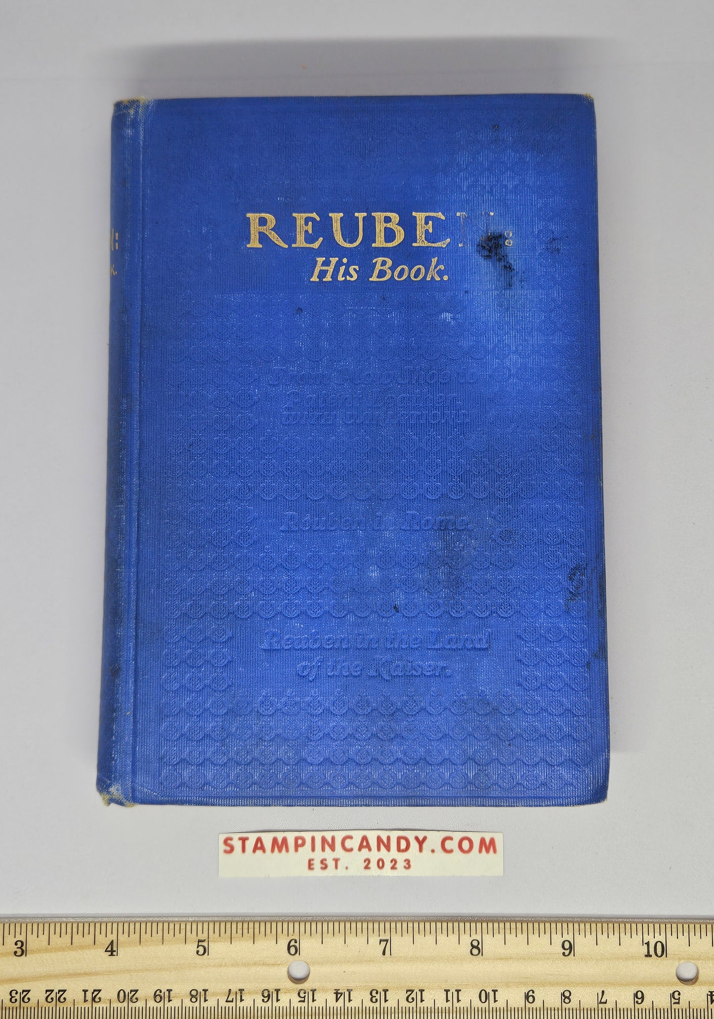 Reuben: His Book - Morton H. Pemberton - 1904 Antique