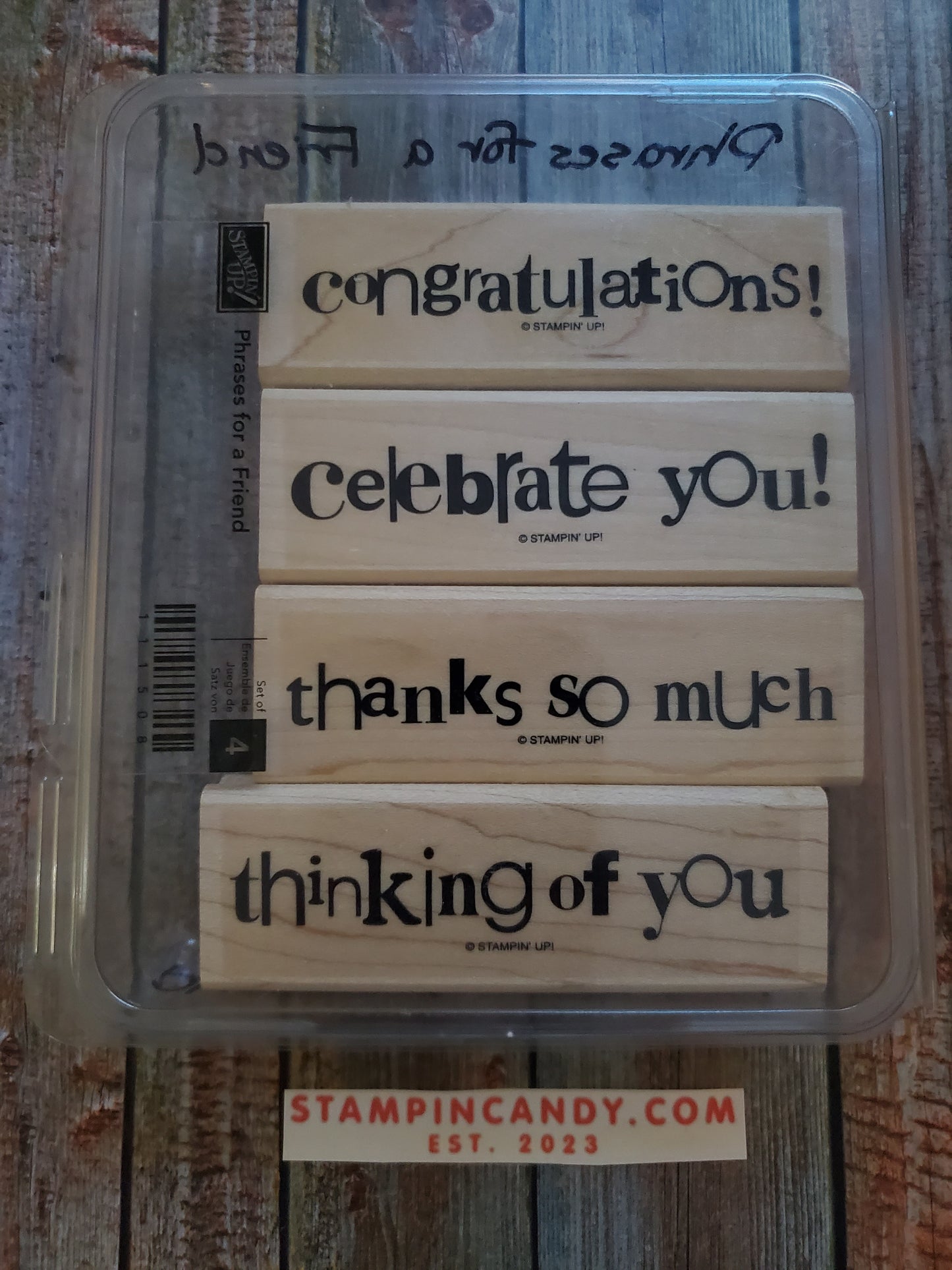 Stampin' UP! "Phrases for a Friend" Stamp Set (Wood Block)