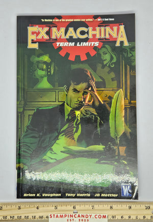 Ex Machina: Volume 10 - Term Limits