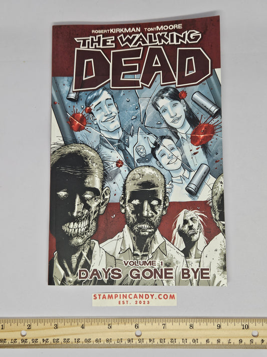 The Walking Dead - Volume 1 - Days Gone By