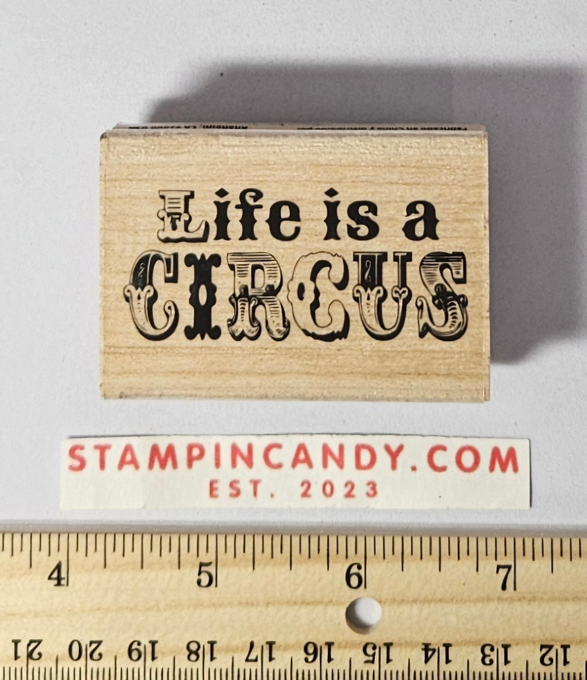 Life is a Circus Stamp - Stampendous 2012 H290