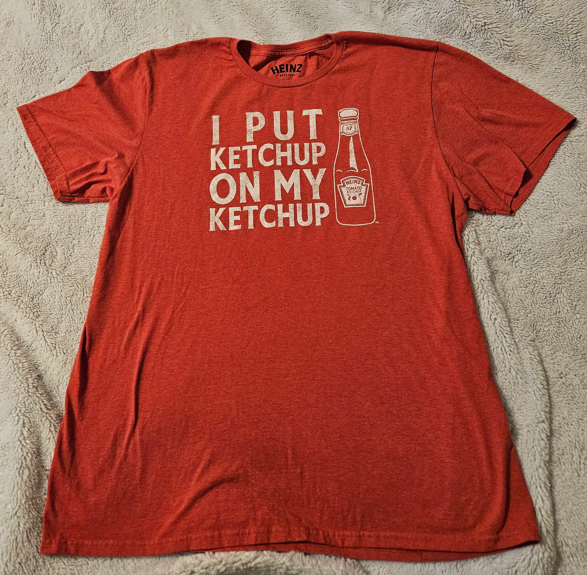 Heinz XL T-Shirt - I Put Ketchup on My Ketchup