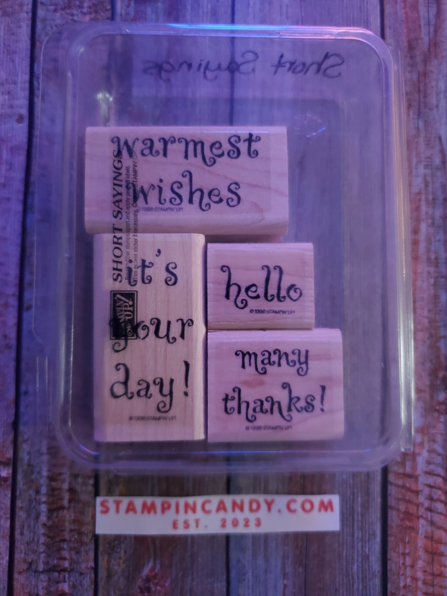 Stampin' UP! "Short Sayings" Stamp Set (Wood Block)