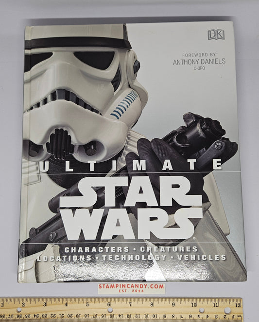 Ultimate Star Wars - Characters Creatures Locations Technology Vehicles