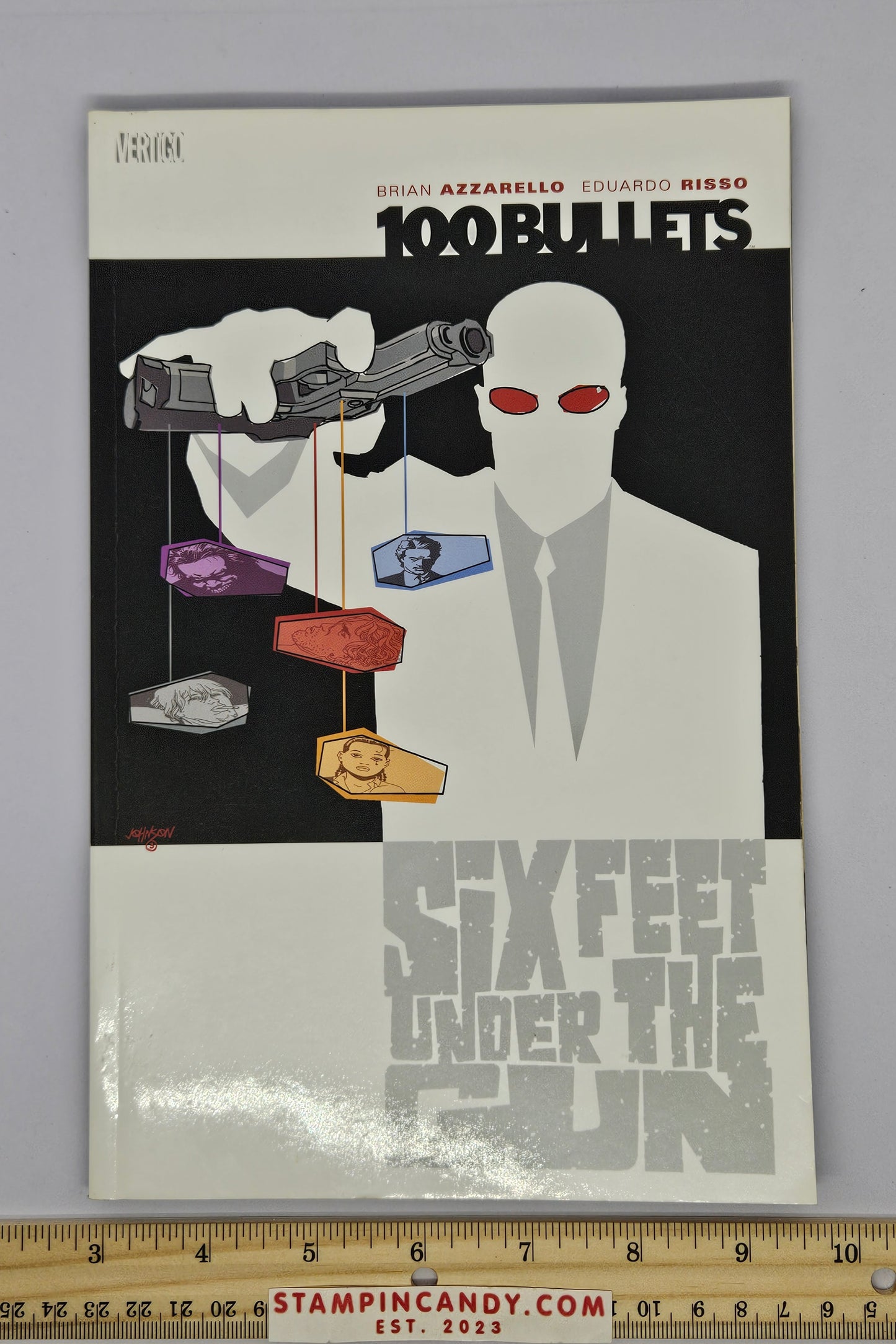 100 Bullets: Six Feet Under the Gun Volume 6 - Graphic Novel