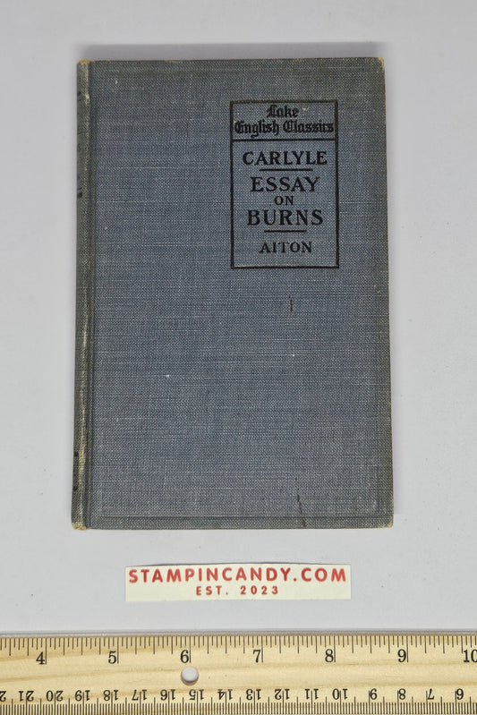 Lake English Classics - Essays on Burns - 1906 Antique